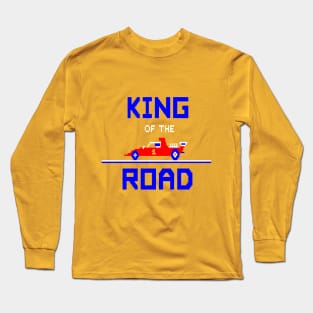 King Of The Road Long Sleeve T-Shirt